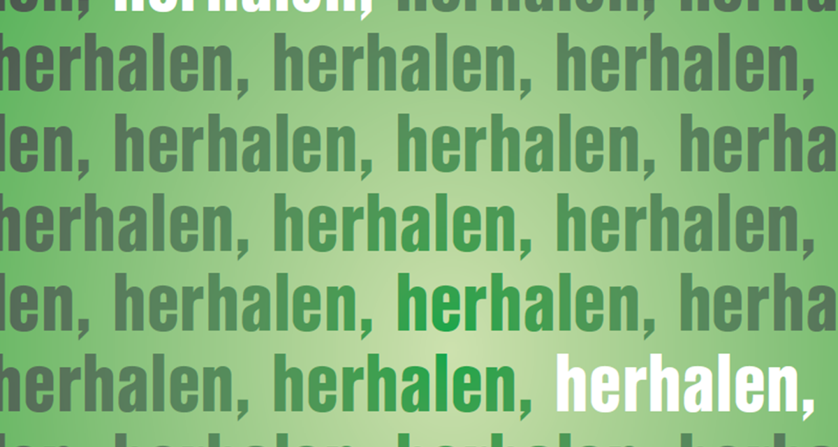 Herhalen, herhalen, herhalen