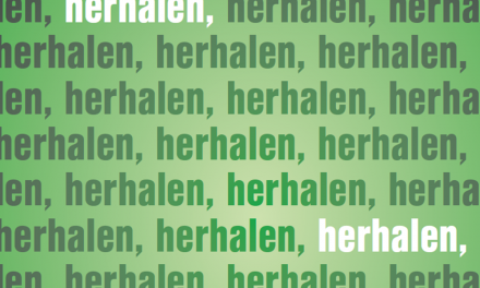 Herhalen, herhalen, herhalen