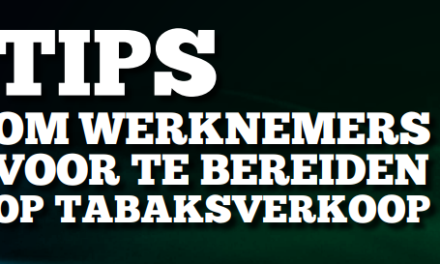 Tips om werknemers voor te bereiden op tabaksverkoop