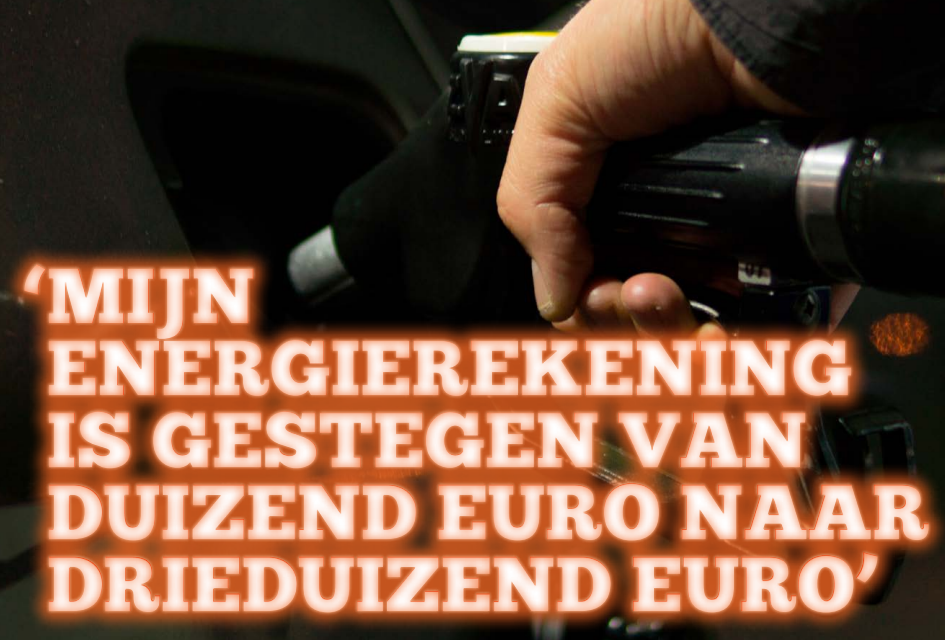 ‘Mijn energierekening is gestegen van duizend euro naar drieduizend euro’